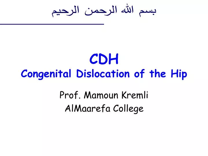 cdh congenital dislocation of the hip