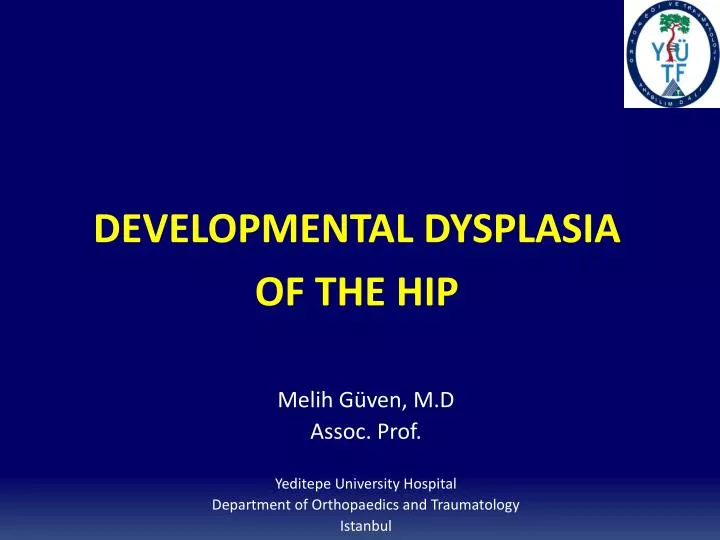 developmental dysplasia of the hip