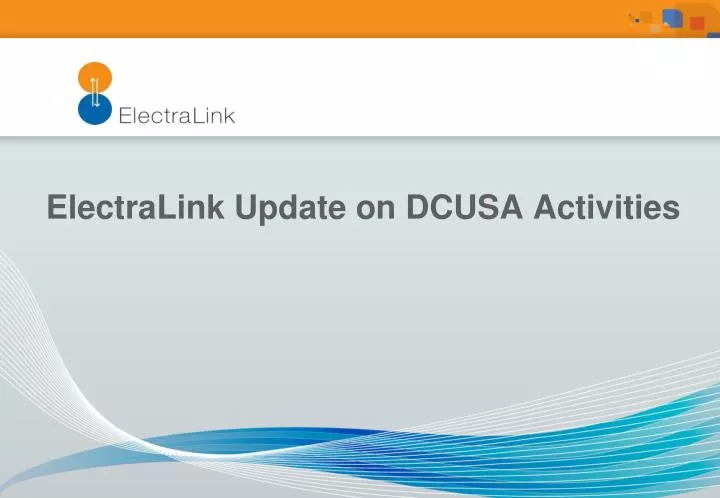 electralink update on dcusa activities