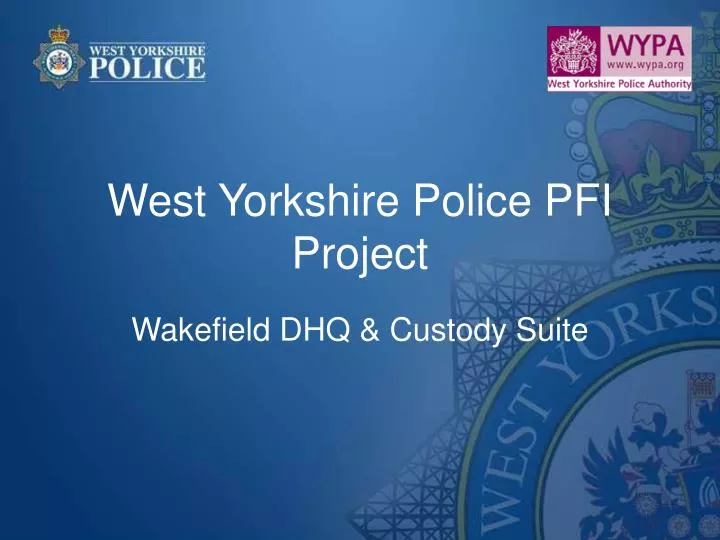 west yorkshire police pfi project