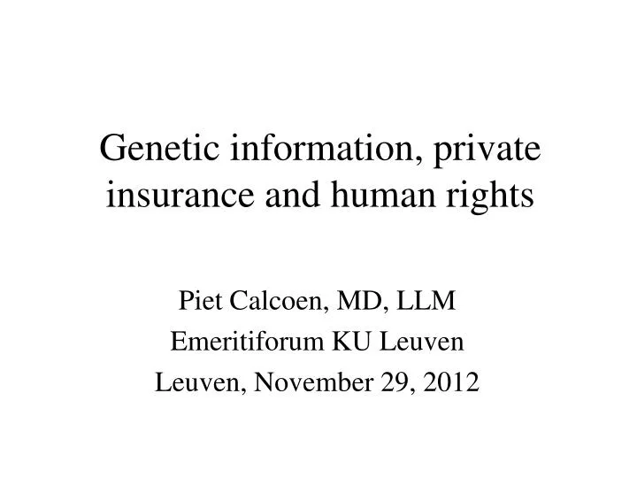 genetic information private insurance and human rights