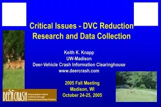 Critical Issues - DVC Reduction Research and Data Collection