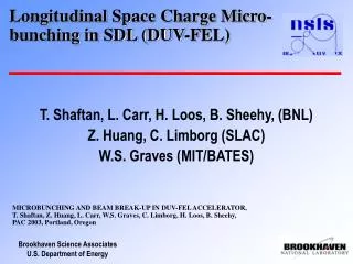 Longitudinal Space Charge Micro-bunching in SDL (DUV-FEL)