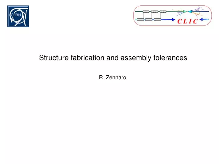 structure fabrication and assembly tolerances