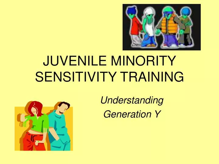 juvenile minority sensitivity training
