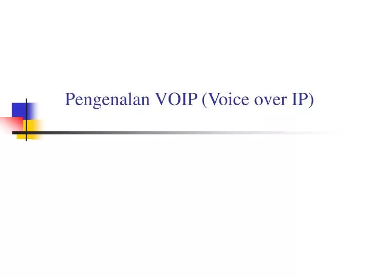 pengenalan voip voice over ip