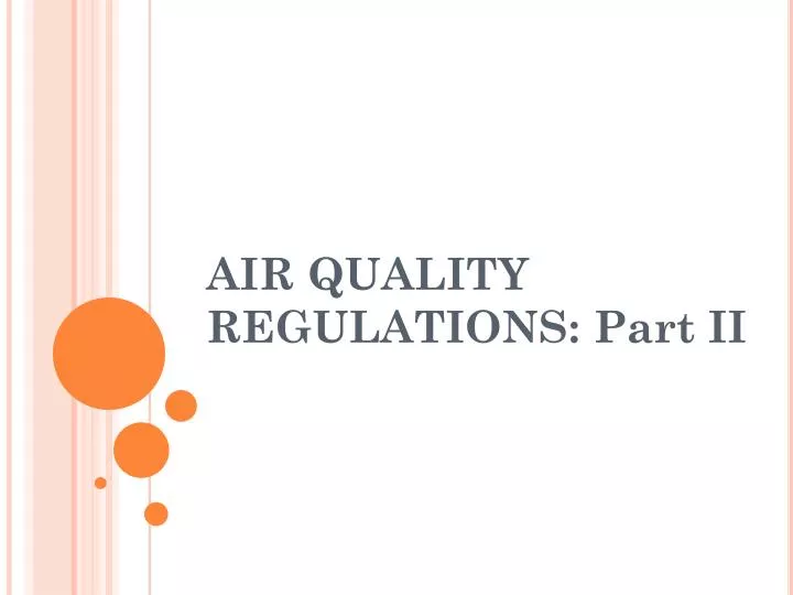 air quality regulations part ii