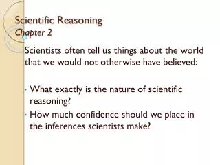 Scientific Reasoning Chapter 2