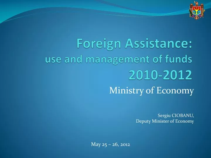 foreign assistance use and management of funds 2010 2012
