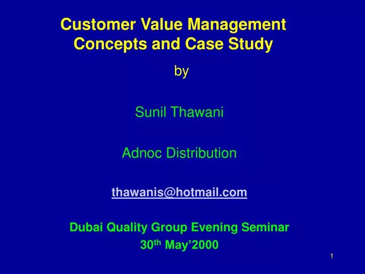 customer value management concepts and case study
