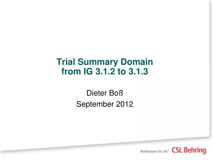 trial summary domain from ig 3 1 2 to 3 1 3