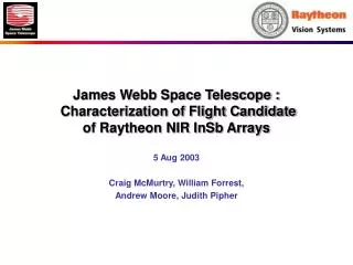 James Webb Space Telescope : Characterization of Flight Candidate of Raytheon NIR InSb Arrays