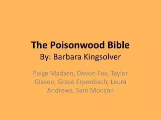 The Poisonwood Bible By: Barbara Kingsolver