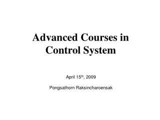 Advanced Courses in Control System