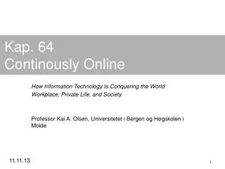 kap 64 continously online