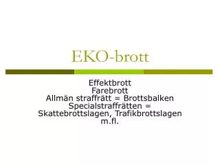 eko brott