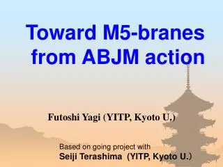 Toward M5-branes from ABJM action