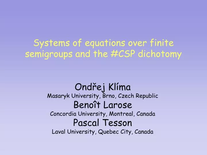 systems of equations over finite semigroups and the csp dichotomy