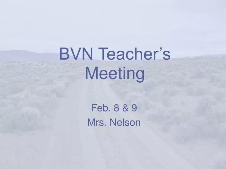 bvn teacher s meeting