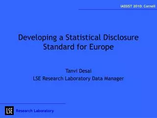 Developing a Statistical Disclosure Standard for Europe