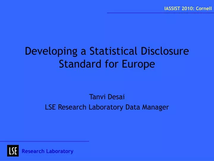 developing a statistical disclosure standard for europe