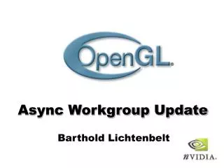 Async Workgroup Update
