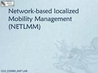 Network-based localized Mobility Management (NETLMM)