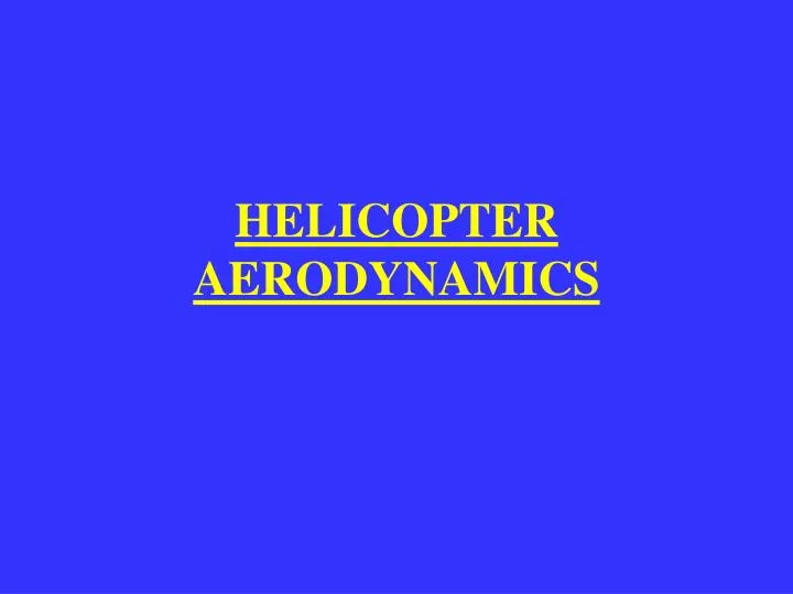 helicopter aerodynamics
