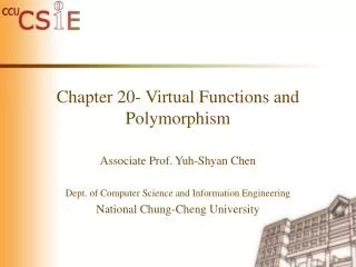 Chapter 20- Virtual Functions and Polymorphism