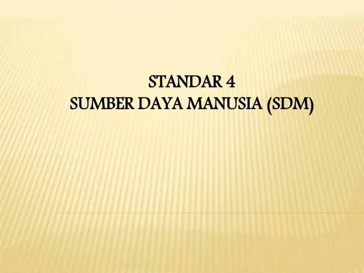 standar 4 sumber daya manusia sdm