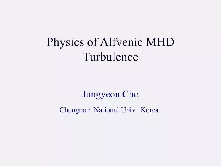 physics of alfvenic mhd turbulence
