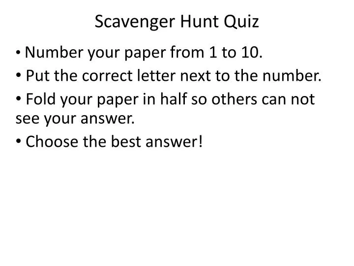 scavenger hunt quiz