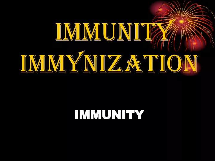 immunity immynization immunity