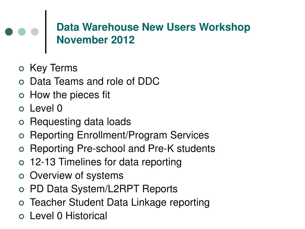PPT - Data Warehouse New Users Workshop November 2012 PowerPoint ...