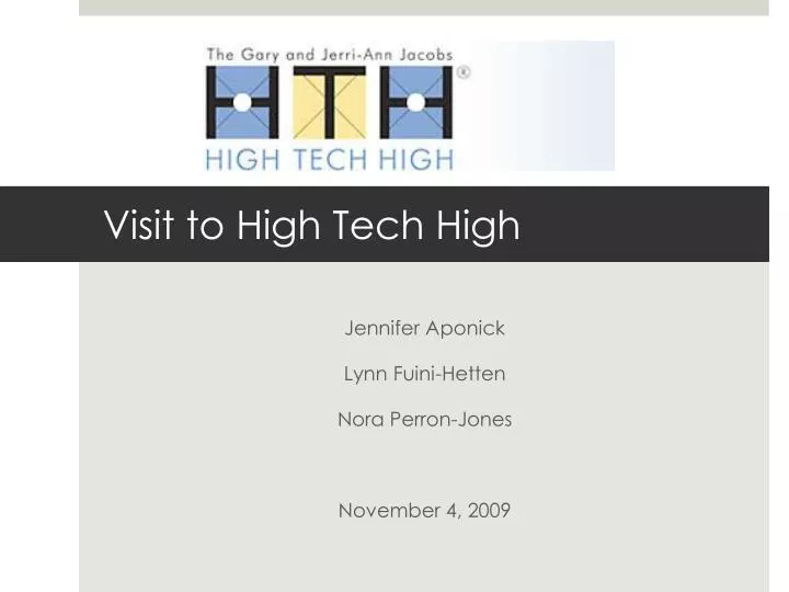 visit to high tech high