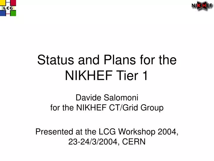 status and plans for the nikhef tier 1