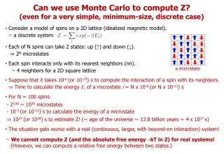 Can we use Monte Carlo to compute Z?