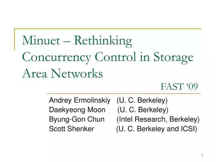 minuet rethinking concurrency control in storage area networks