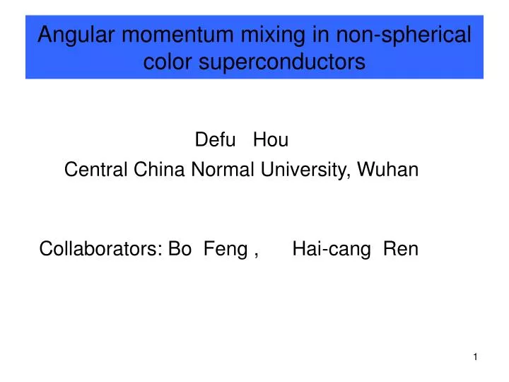 angular momentum mixing in non spherical color superconductors