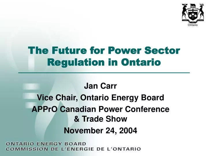 the future for power sector regulation in ontario