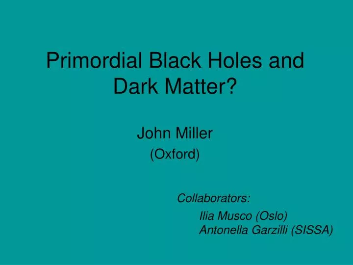 primordial black holes and dark matter