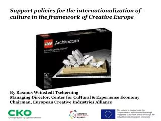 Support policies for the internationalization of culture in the framework of Creative Europe