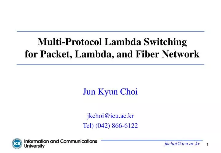 multi protocol lambda switching for packet lambda and fiber network