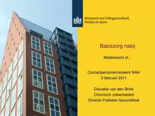 basiszorg nabij modewoord of