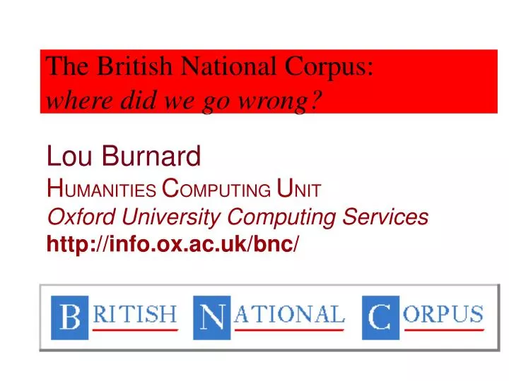 the british national corpus where did we go wrong