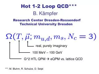Hot 1-2 Loop QCD***