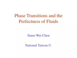 Phase Transitions and the Perfectness of Fluids