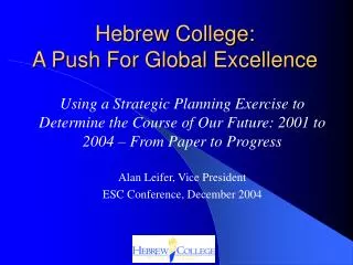 Hebrew College: A Push For Global Excellence