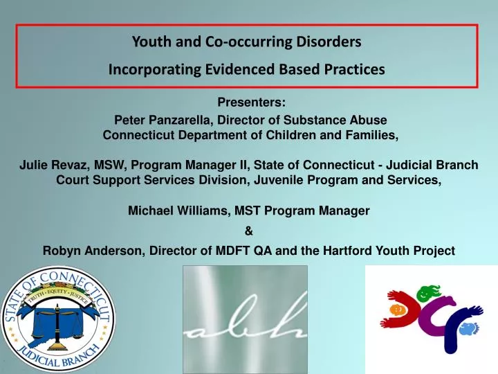 youth and co occurring disorders incorporating evidenced based practices
