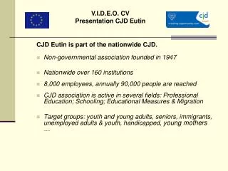 CJD Eutin is part of the nationwide CJD. Non-governmental association founded in 1947